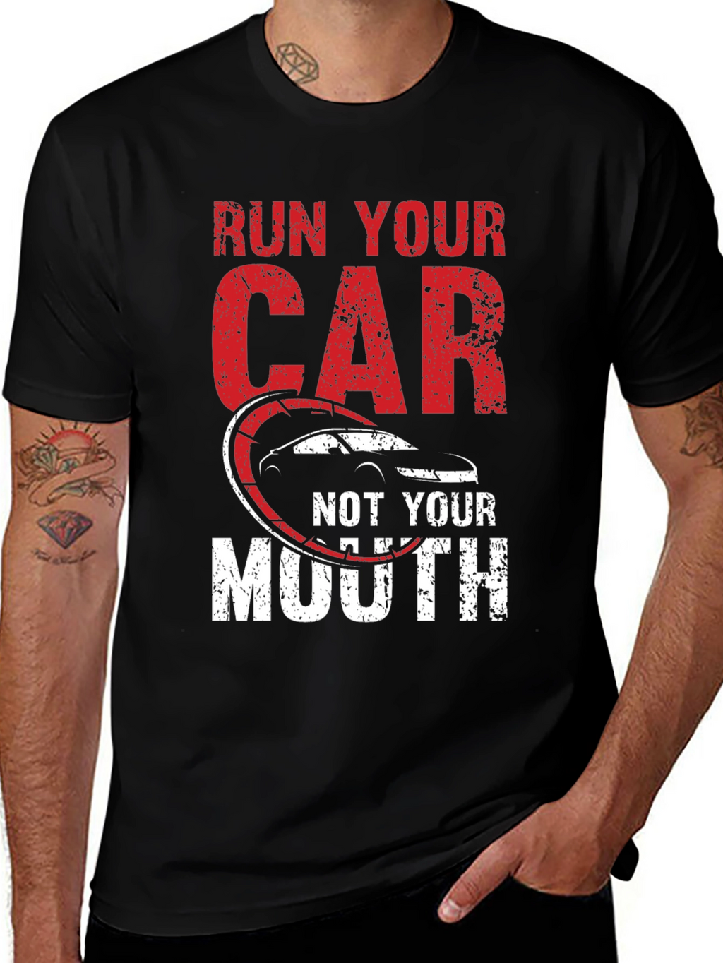 Run Your Car Not Your Mouth Black T-Shirt
