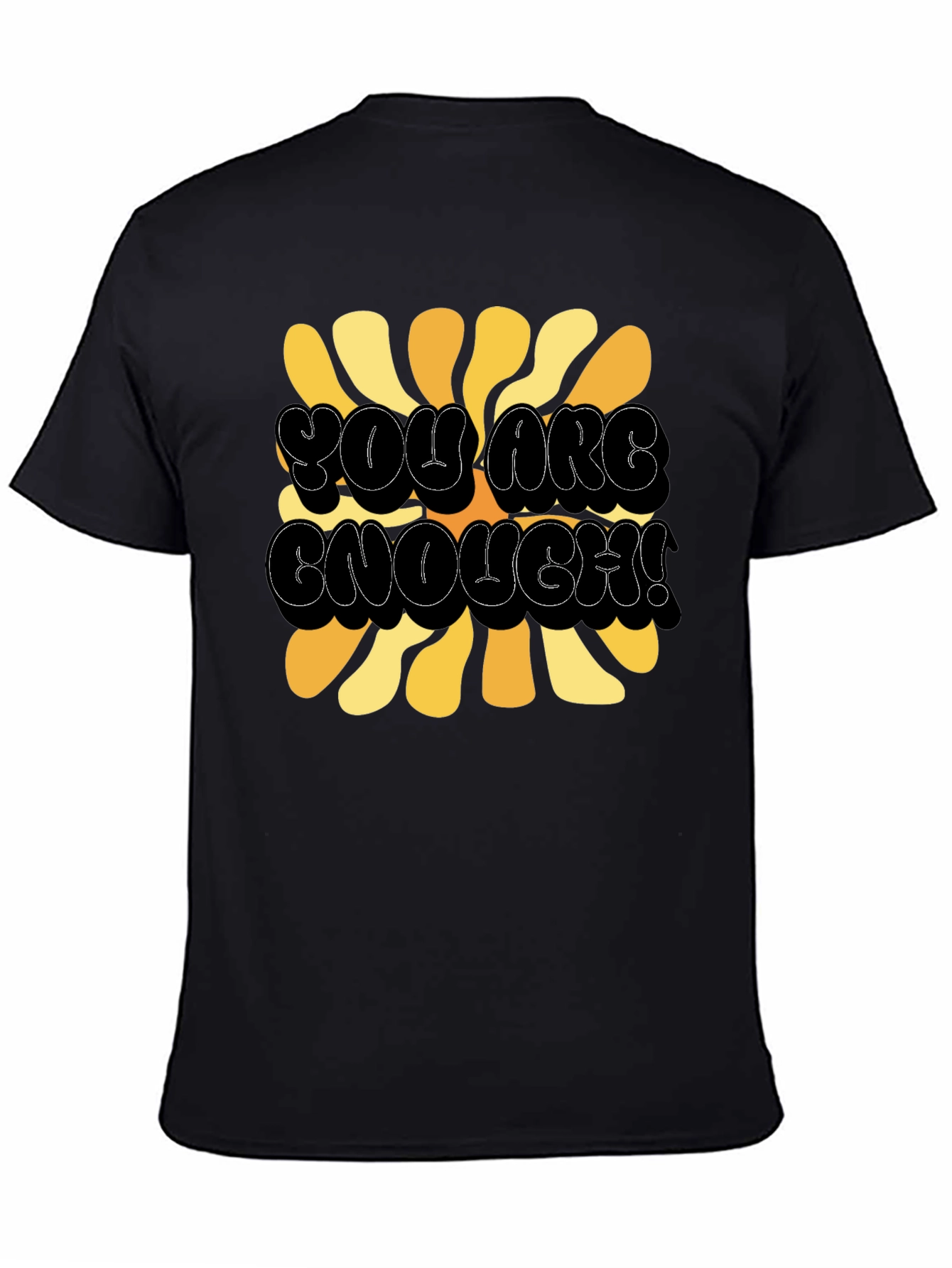 You Are Enough! Graphic T-Shirt - Black