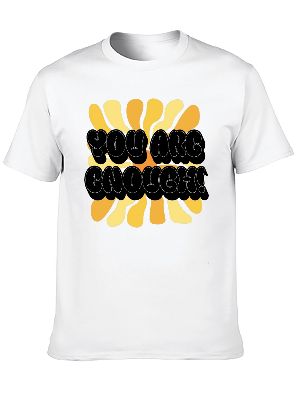 You Are Enough! Graphic T-Shirt - Black