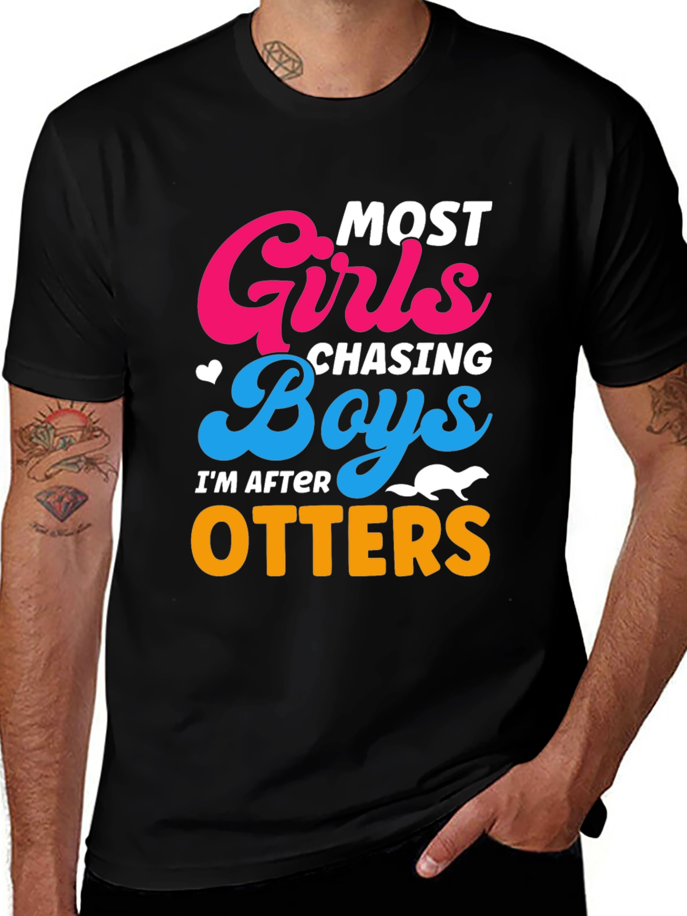 Most Girls Chasing Boys Im After Otters T-Shirt