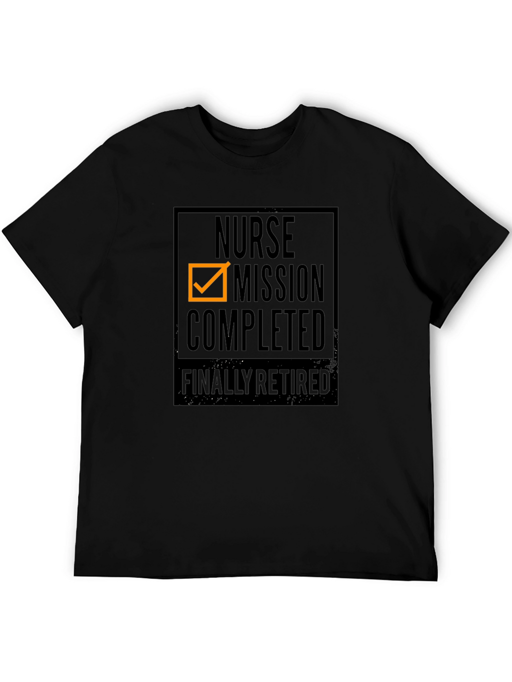 Nurse Mission Completed Retired Black T-Shirt