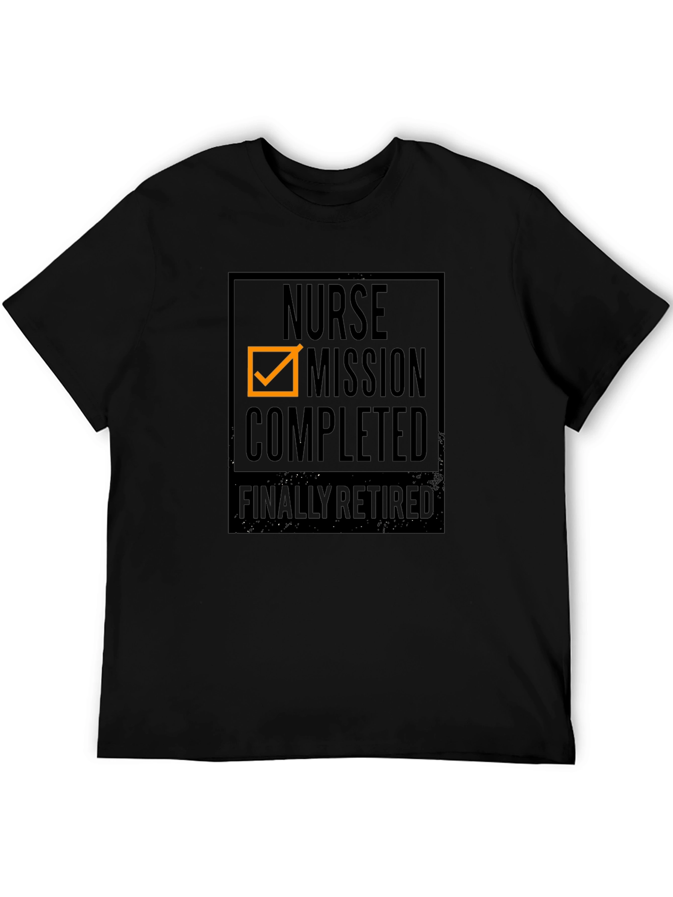 Nurse Mission Completed Retired Black T-Shirt
