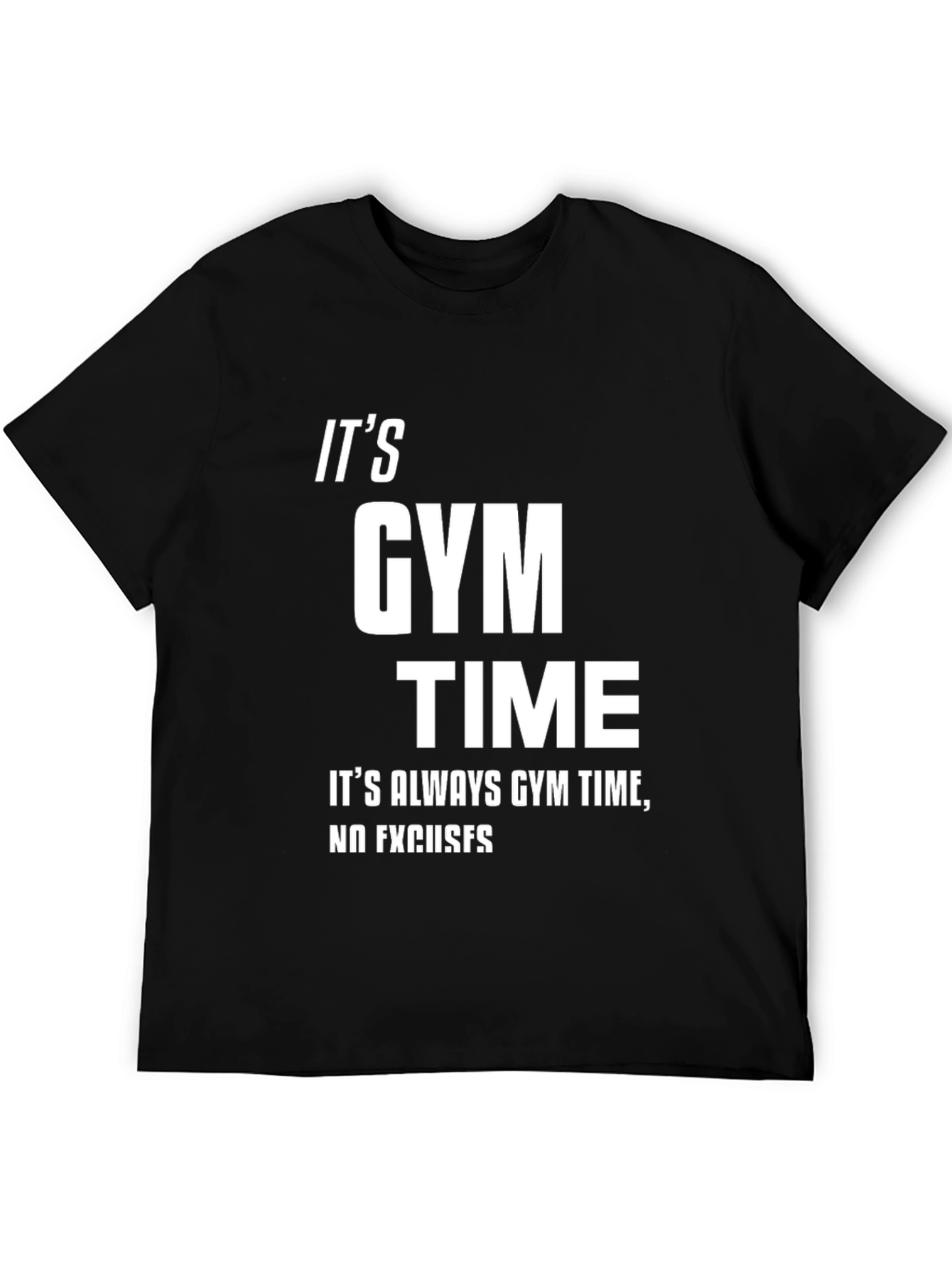 Its Gym Time T-Shirt