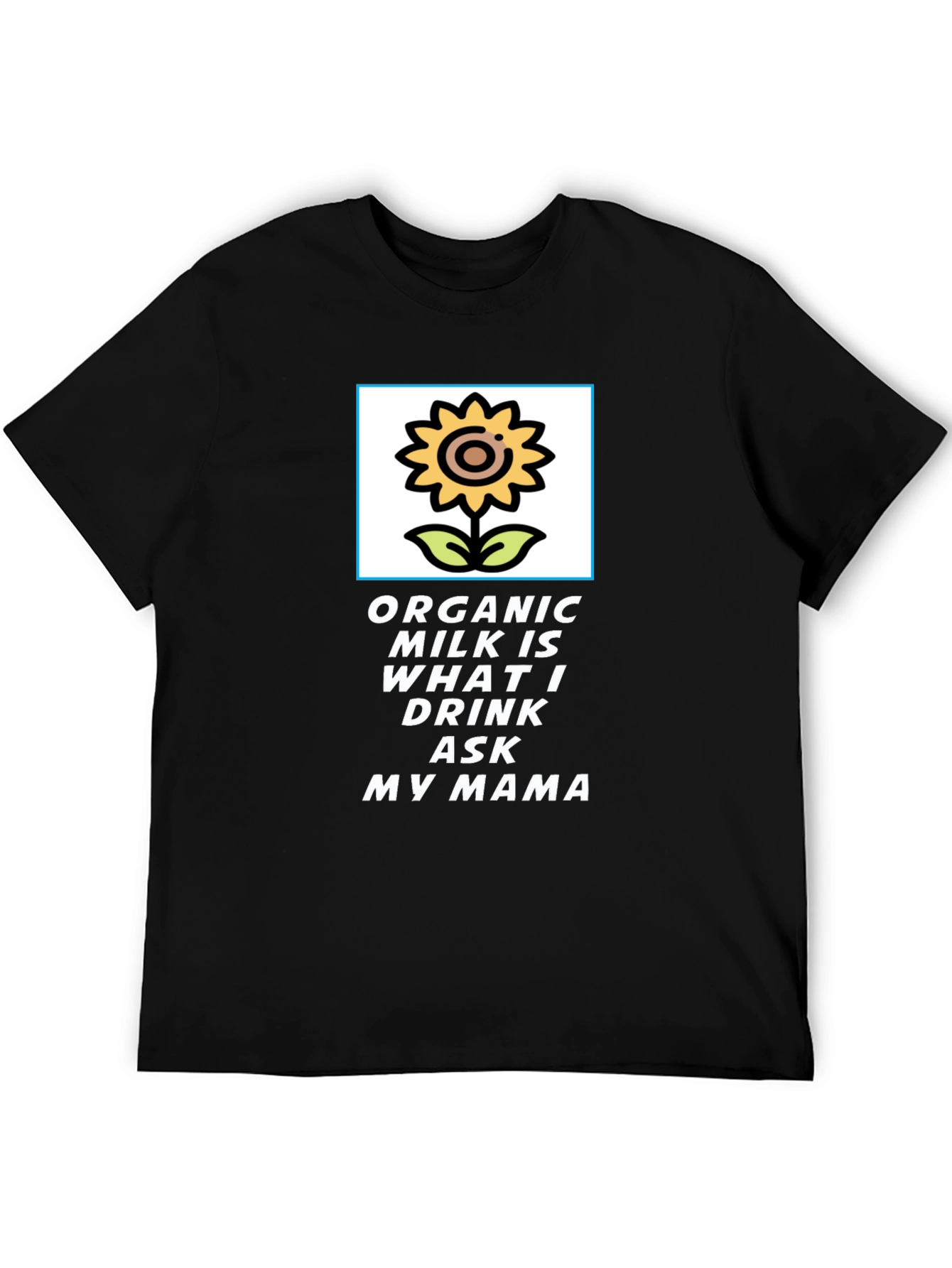 Organic Milk T-Shirt: Sunflower Design