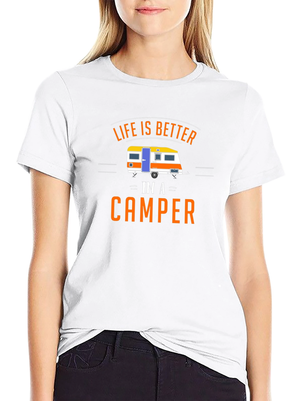 Life is Better in a Camper T-Shirt