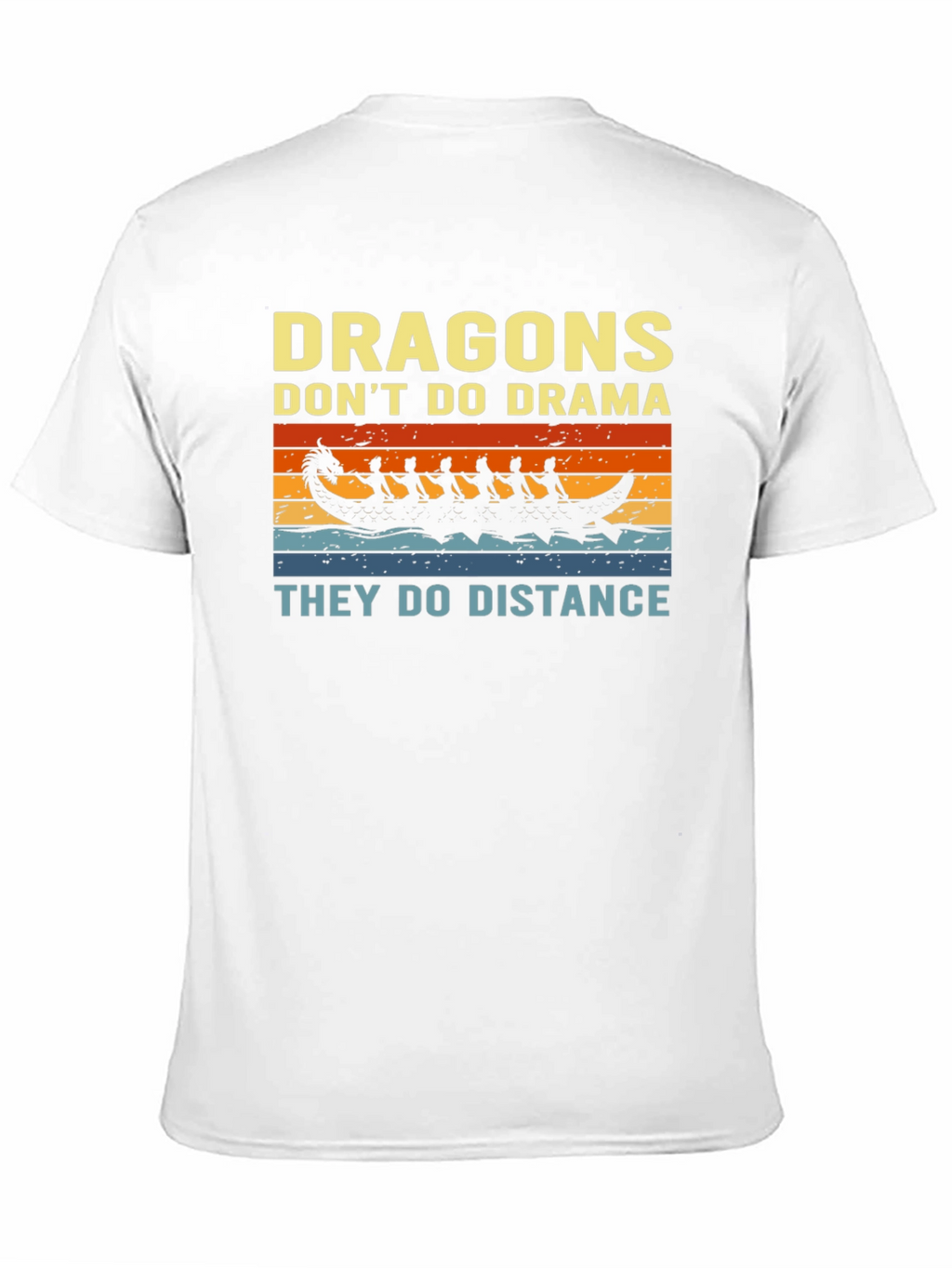 Dragons Dont Do Drama T-Shirt