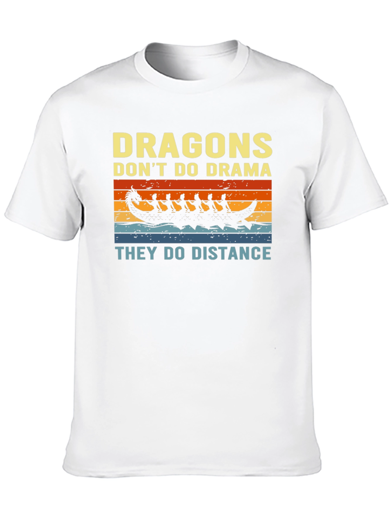 Dragons Dont Do Drama T-Shirt