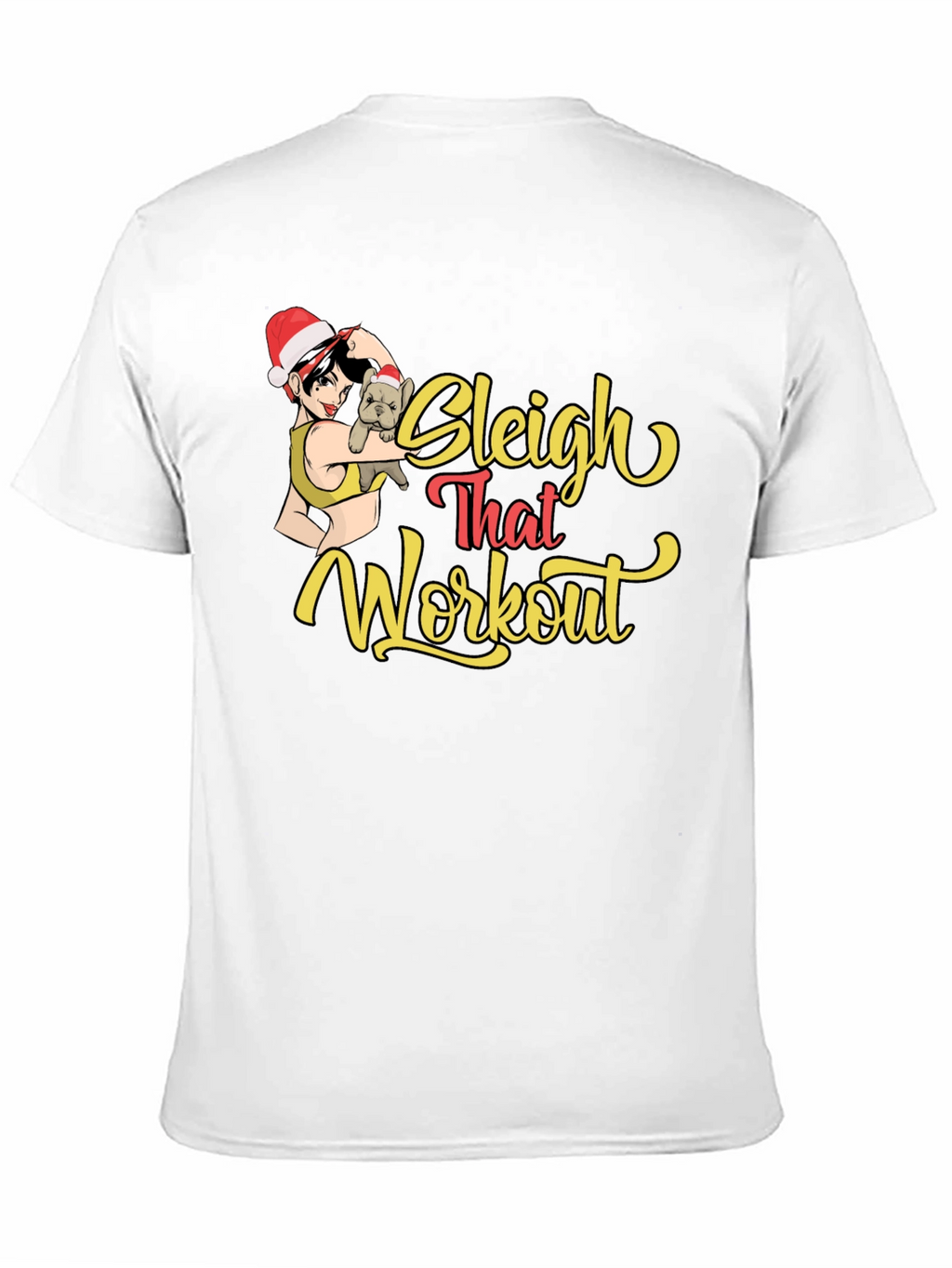 Sleigh That Workout Black Graphic Tee