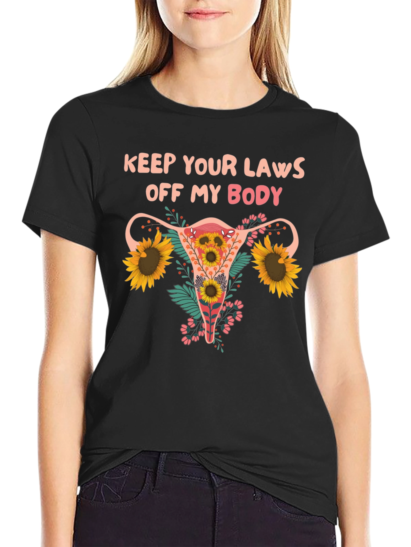 Feminist Floral Uterus T-Shirt: Keep Your Laws Off My Body