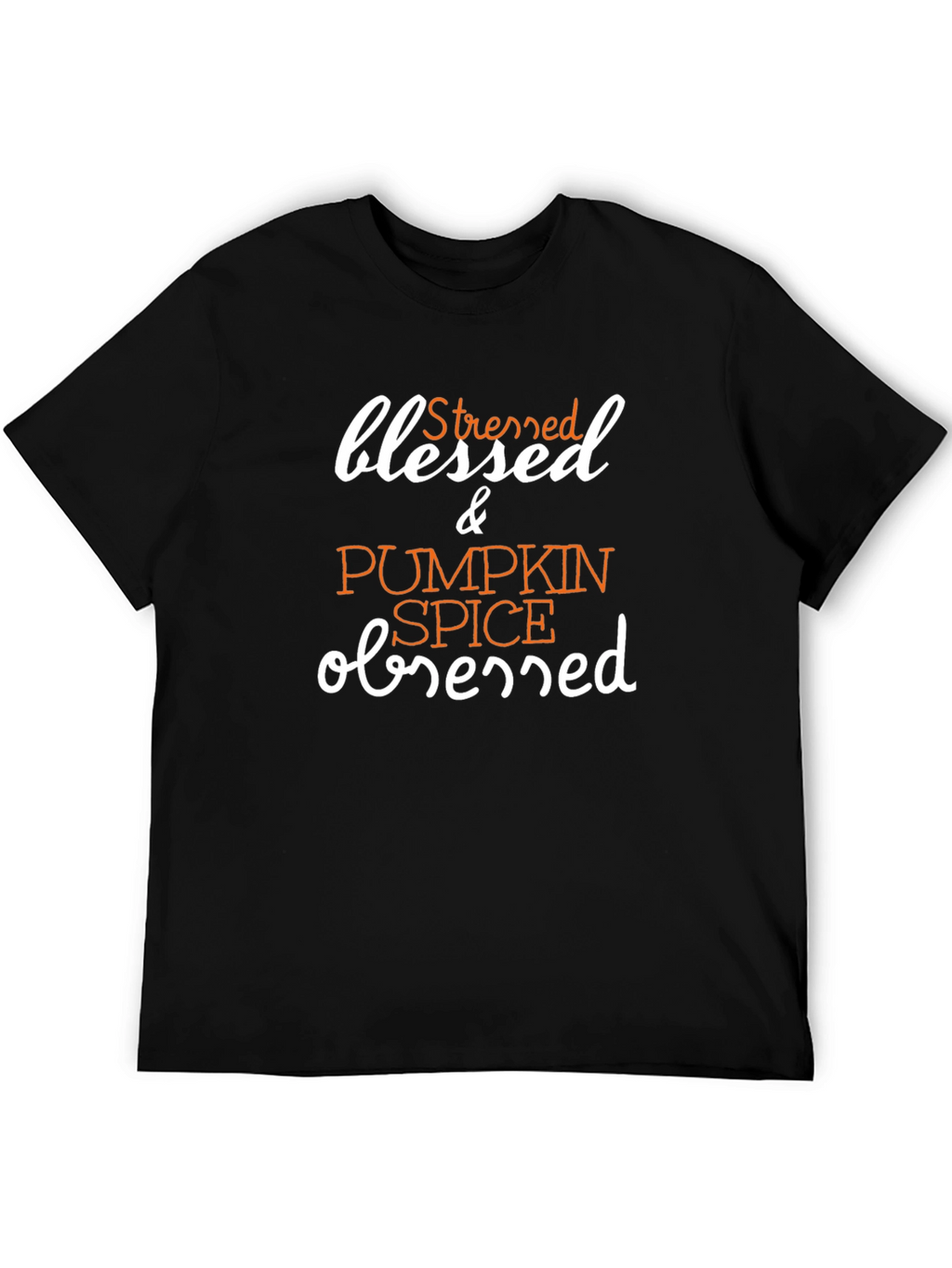 Blessed Stressed & Pumpkin Spice Obsessed T-Shirt