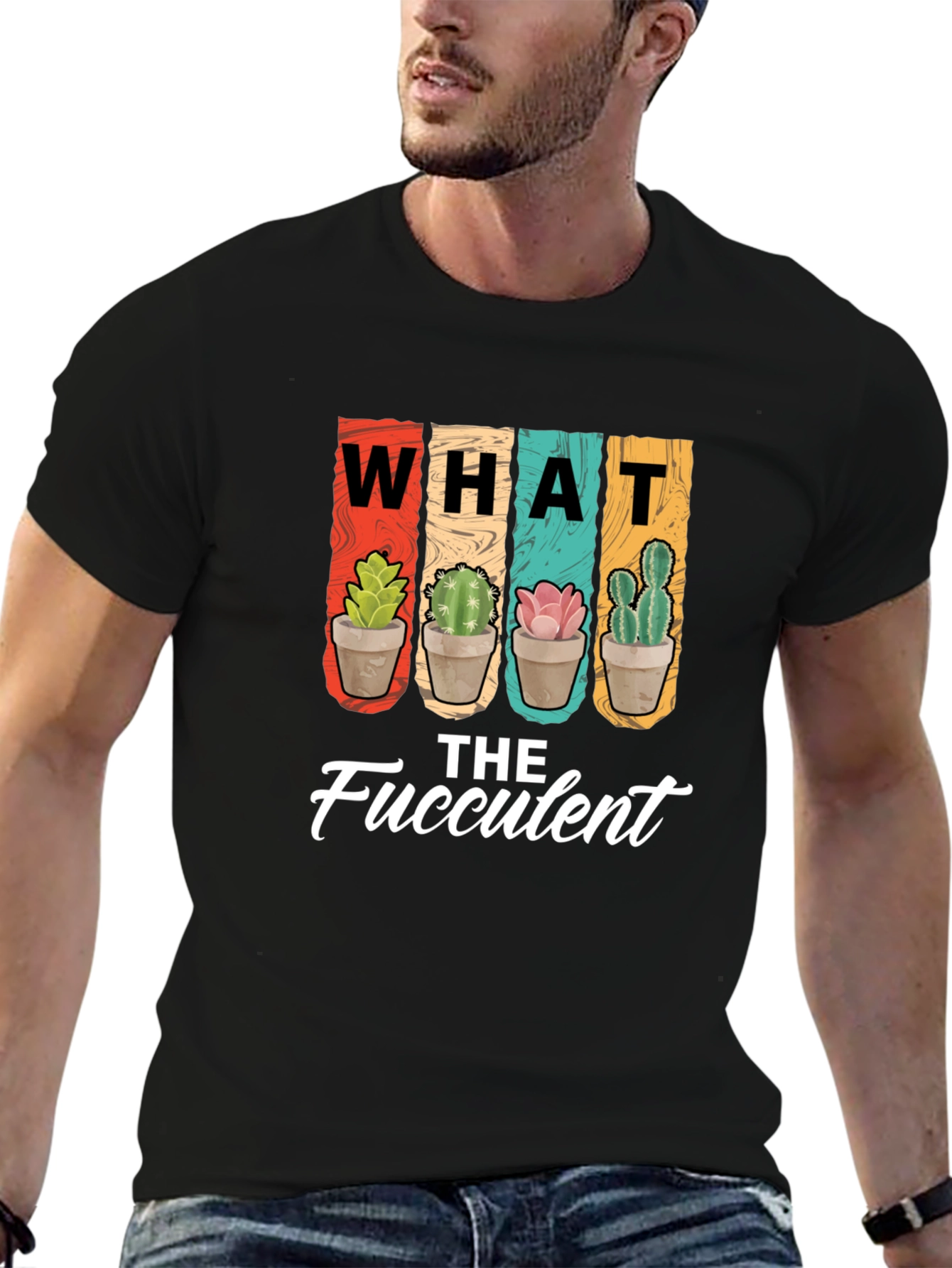 What the Fucculent T-Shirt - Succulent Plant Lover Tee