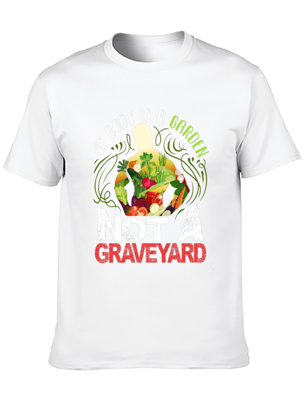 Vegan T-Shirt: My Body is a Garden Graphic Tee