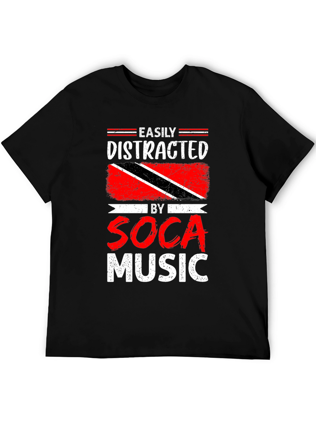 Easily Distracted by Soca Music T-Shirt