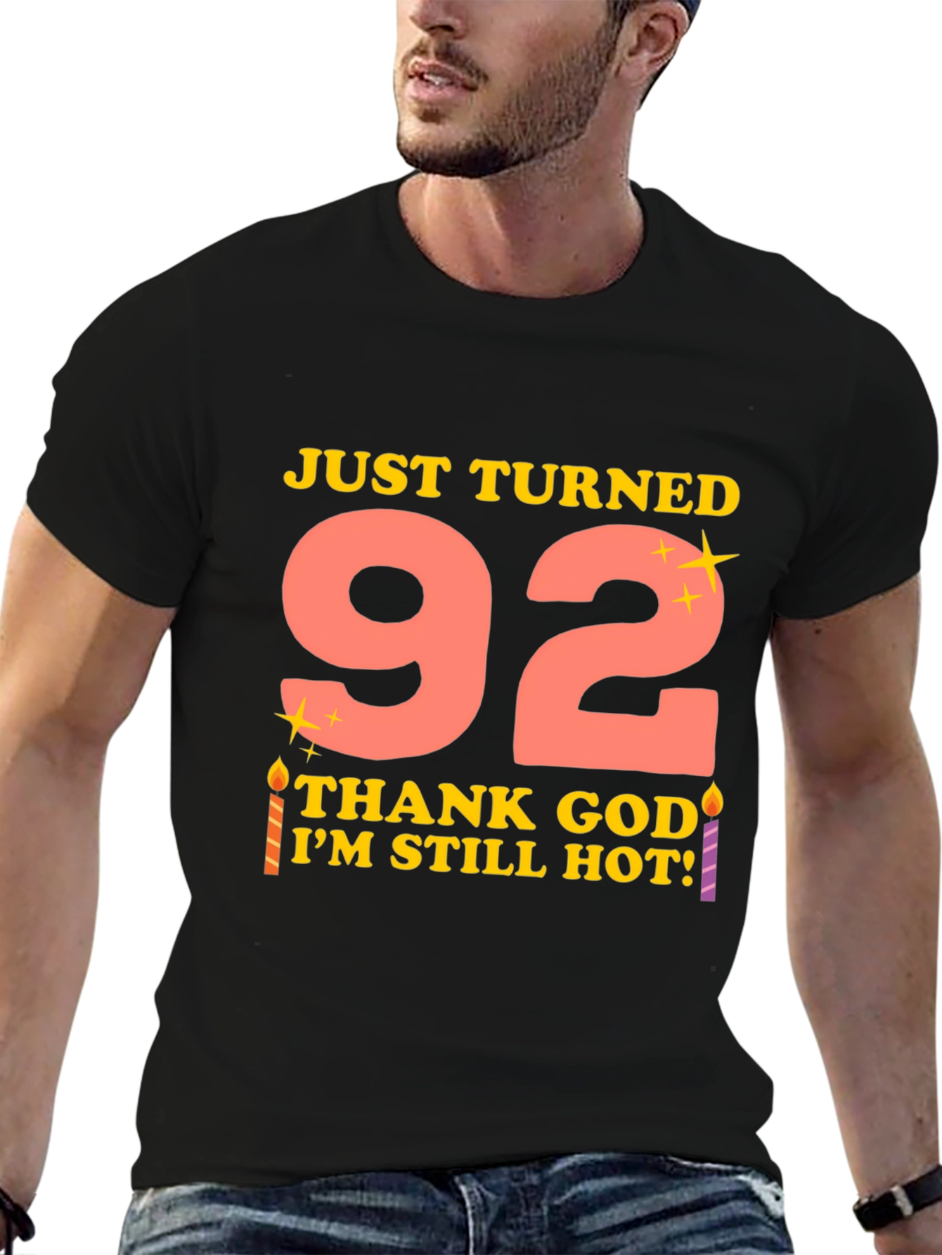 Just Turned 92 Funny Birthday T-Shirt