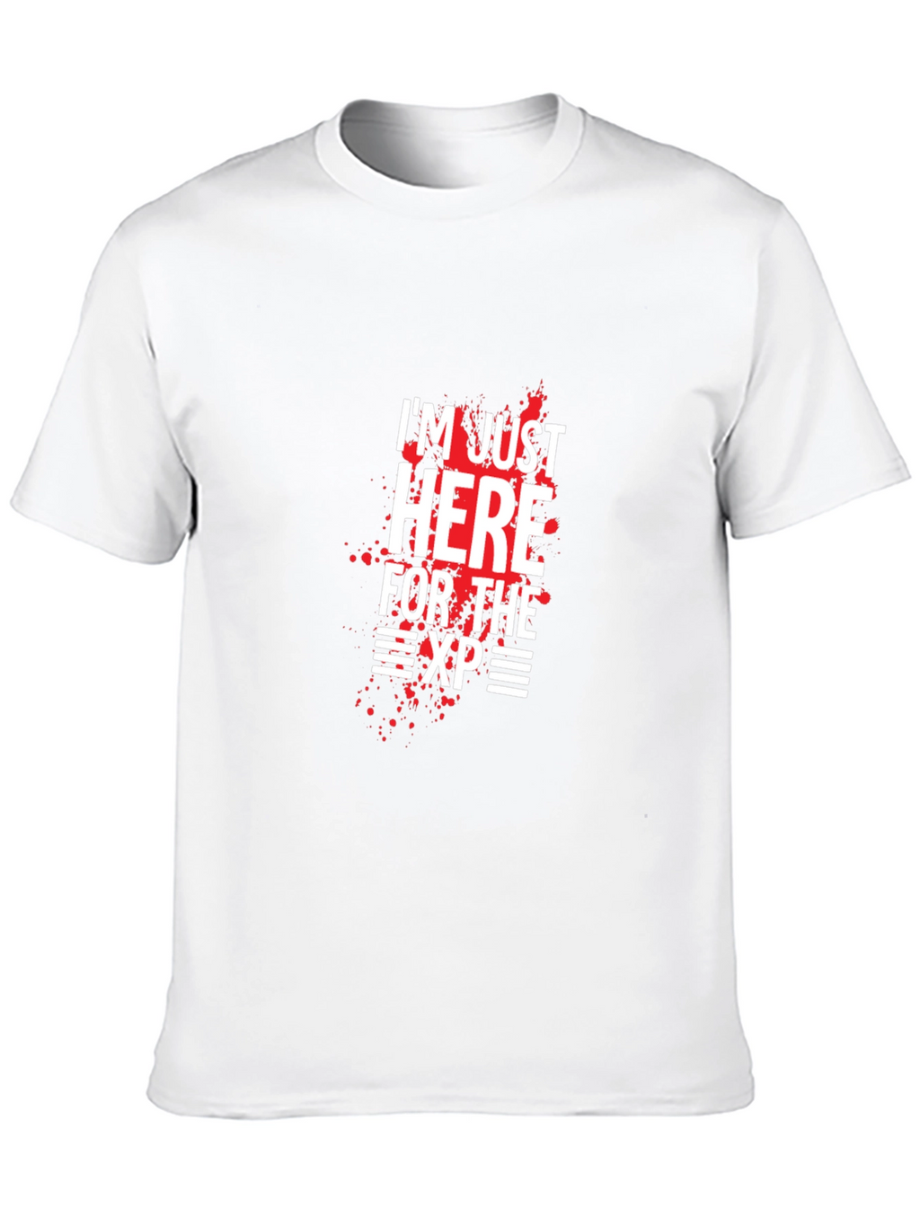 Im Just Here For the XP Graphic T-Shirt