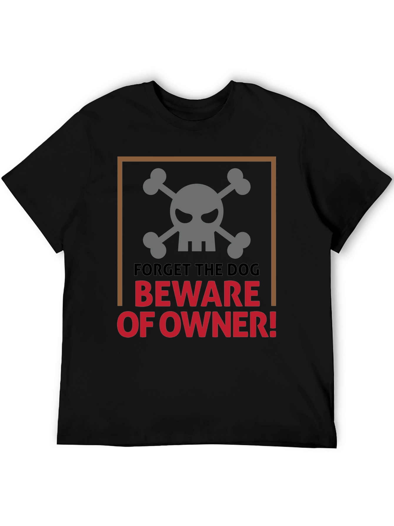 Beware of Owner T-Shirt