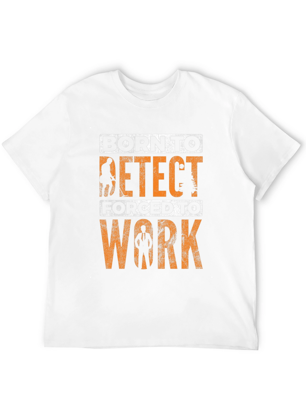 Born to Detect T-Shirt Metal Detecting Gift