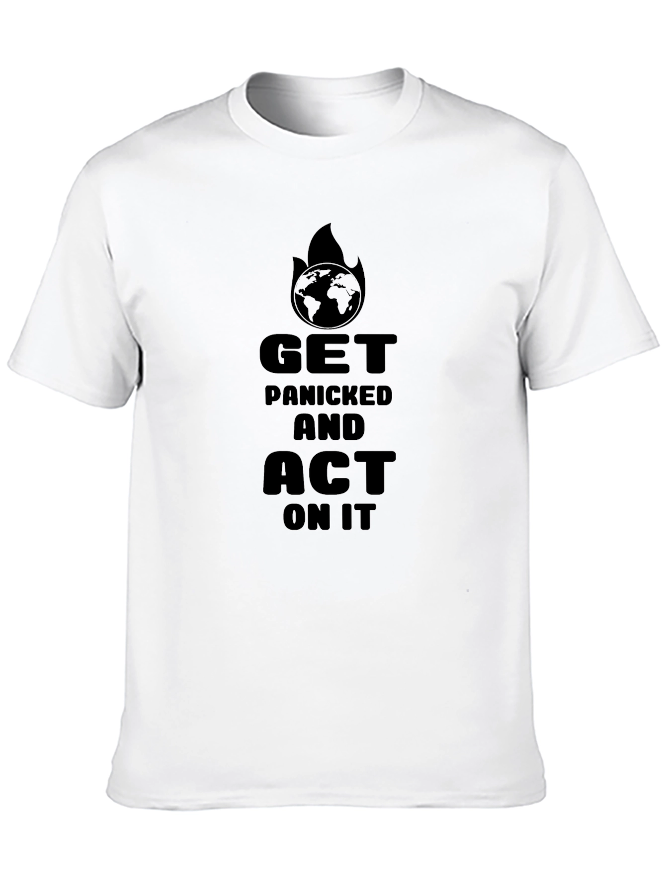 Get Panicked and Act on it Tee