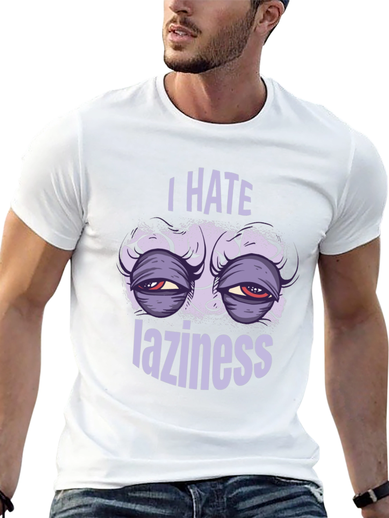 I Hate Laziness Graphic T-Shirt