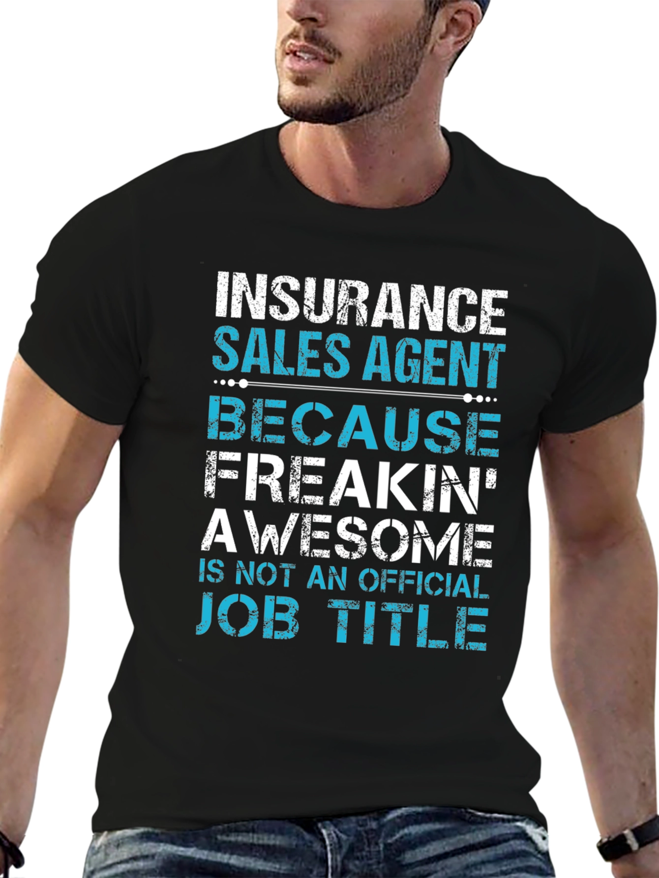 Insurance Sales Agent Awesome Job Title T-Shirt
