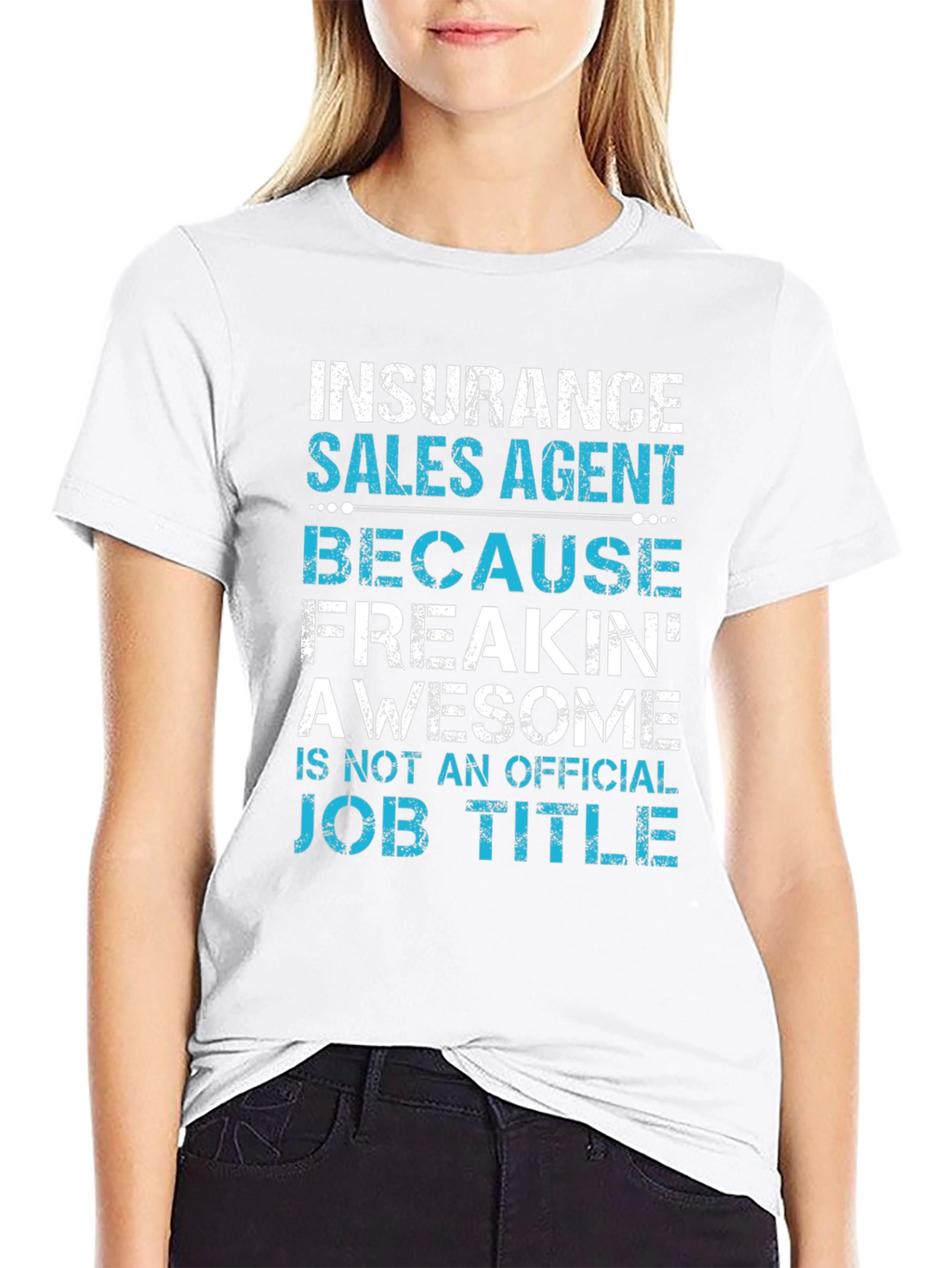 Insurance Sales Agent Awesome Job Title T-Shirt