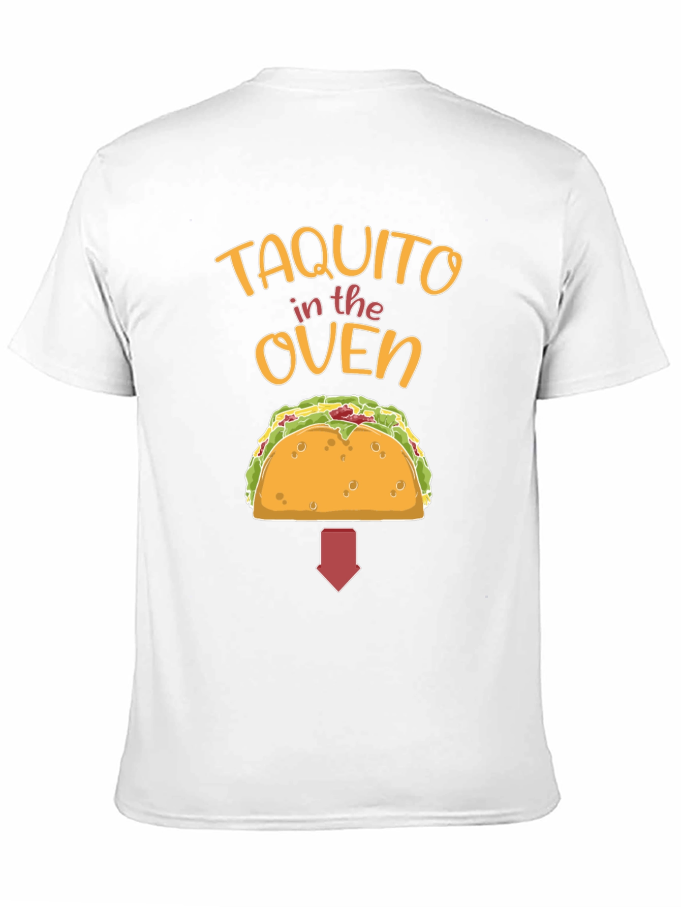 Taquito in the Oven Funny Maternity T-Shirt