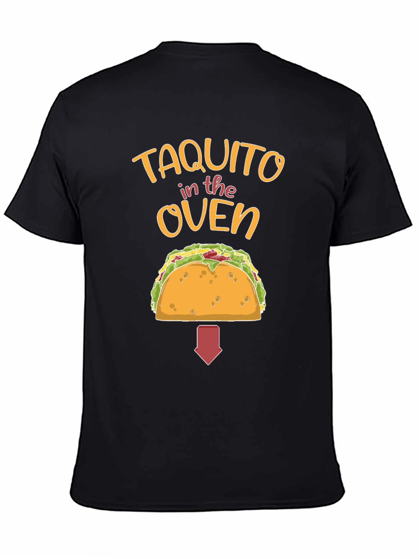 Taquito in the Oven Funny Maternity T-Shirt