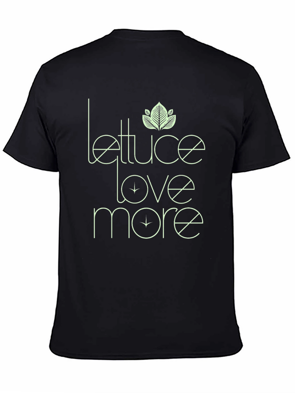 Lettuce Love More Graphic Tee