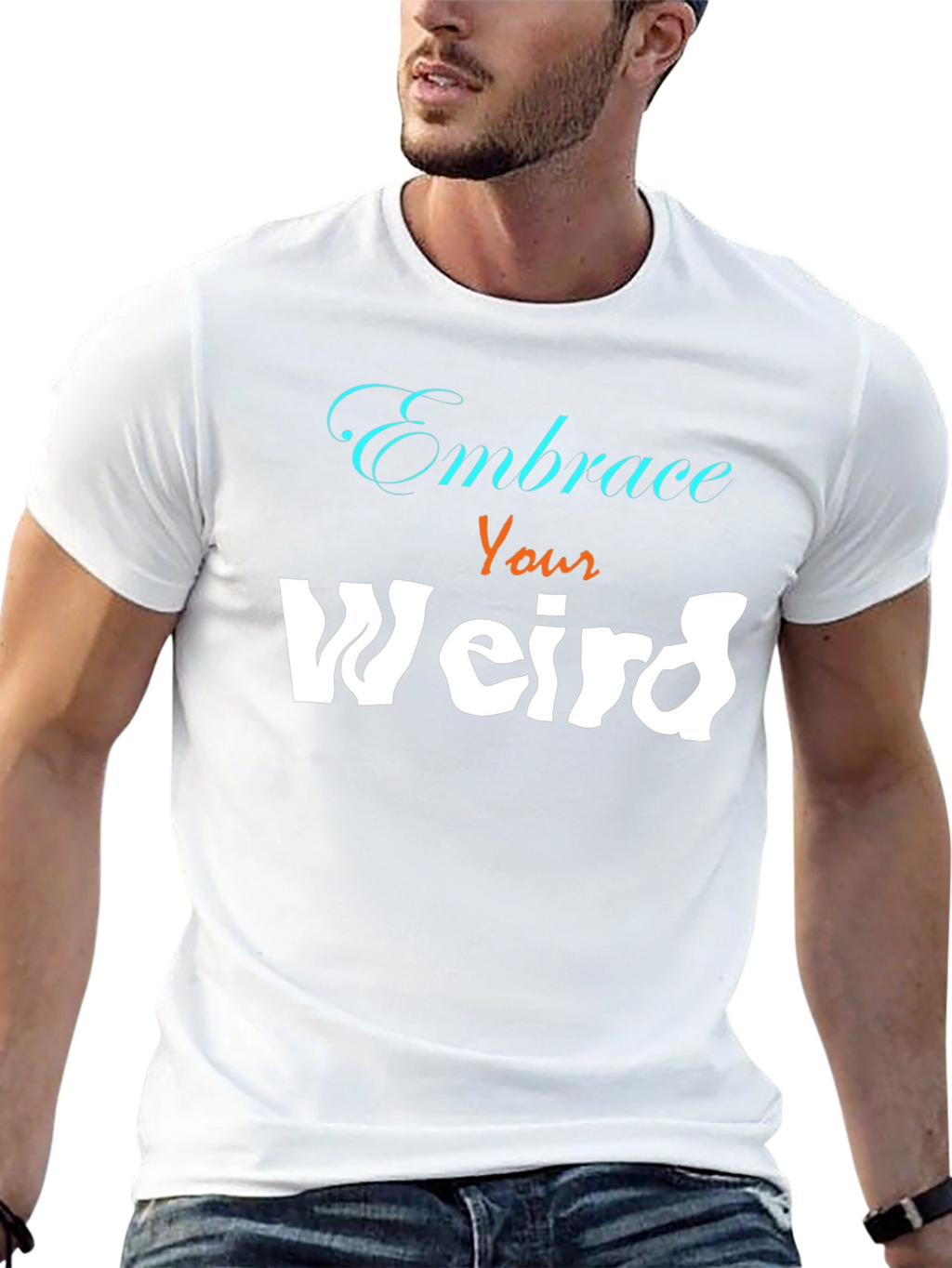 Embrace Your Weird Graphic Tee - Unisex Cotton Blend
