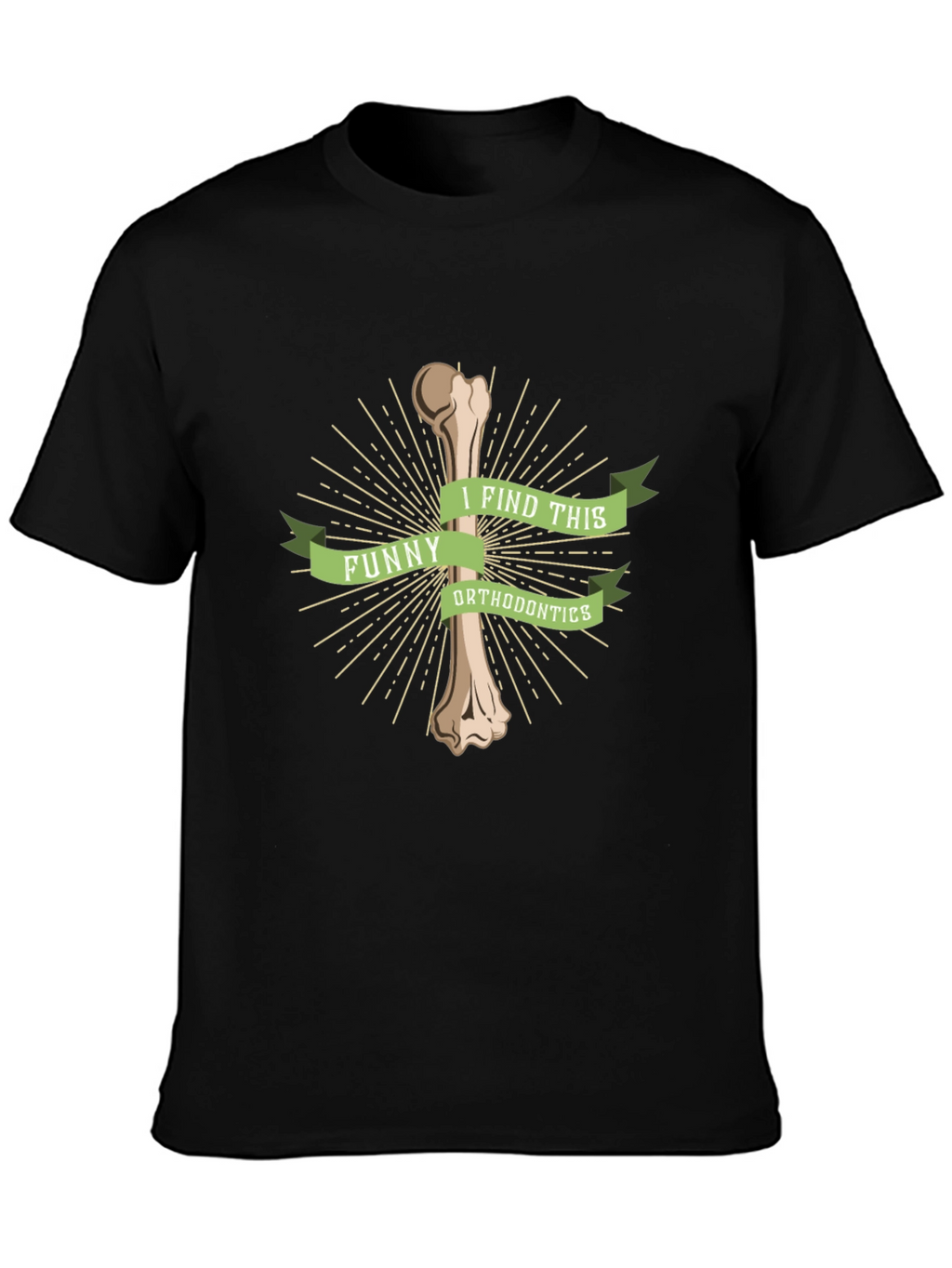 Funny Orthodontics Bone Pun T-Shirt