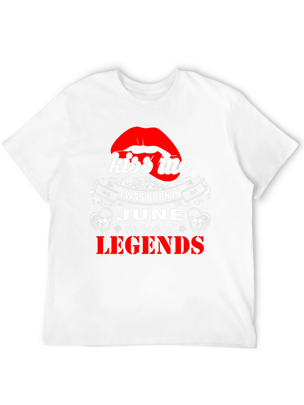 Kiss Me June Legends T-Shirt