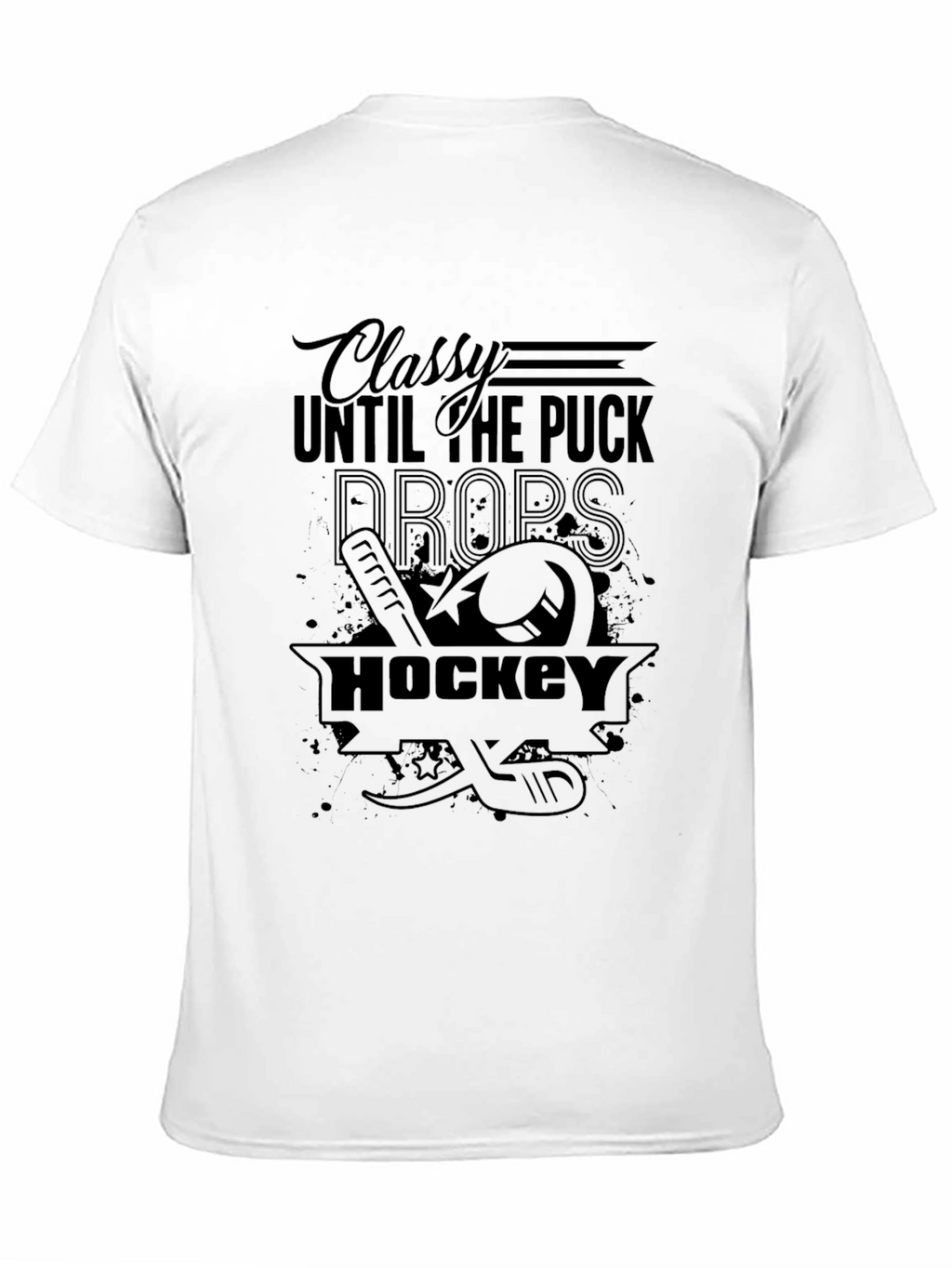 Classy Until the Puck Drops Hockey Graphic Tee