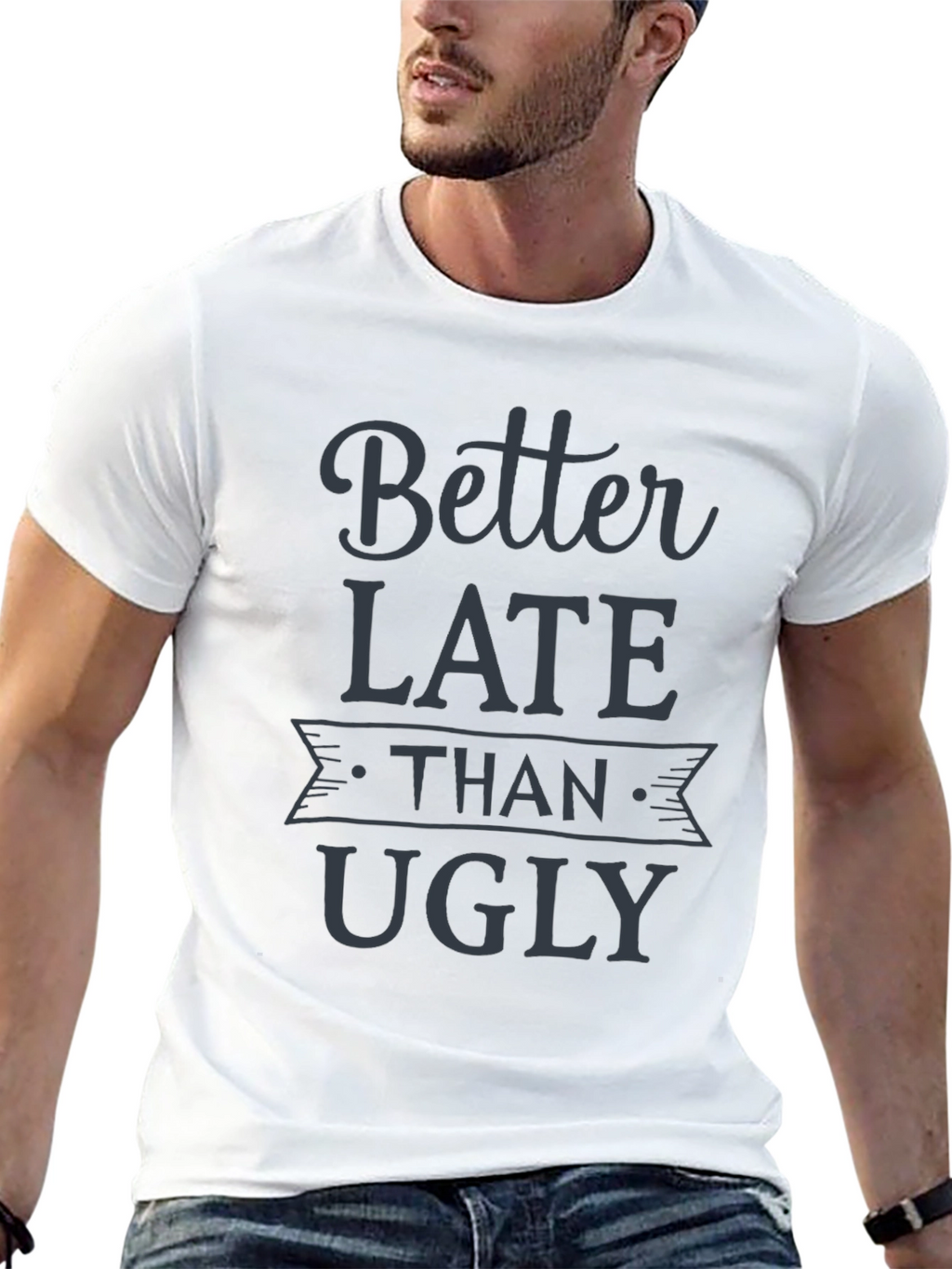 Better Late Than Ugly Graphic Tee - Black