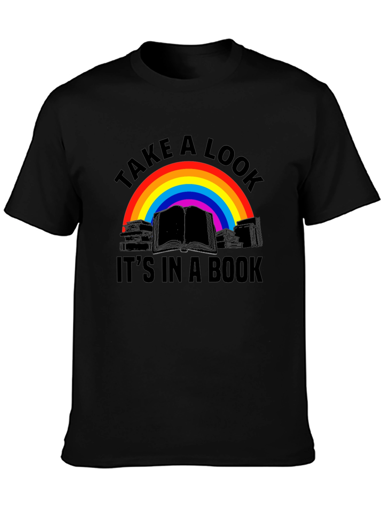Take A Look Its In A Book T-Shirt