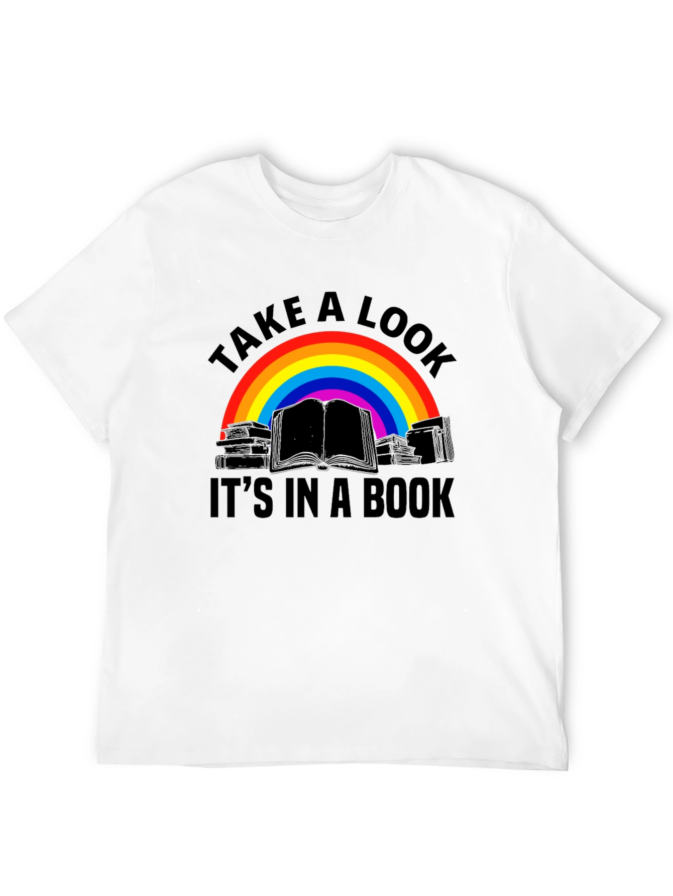 Take A Look Its In A Book T-Shirt