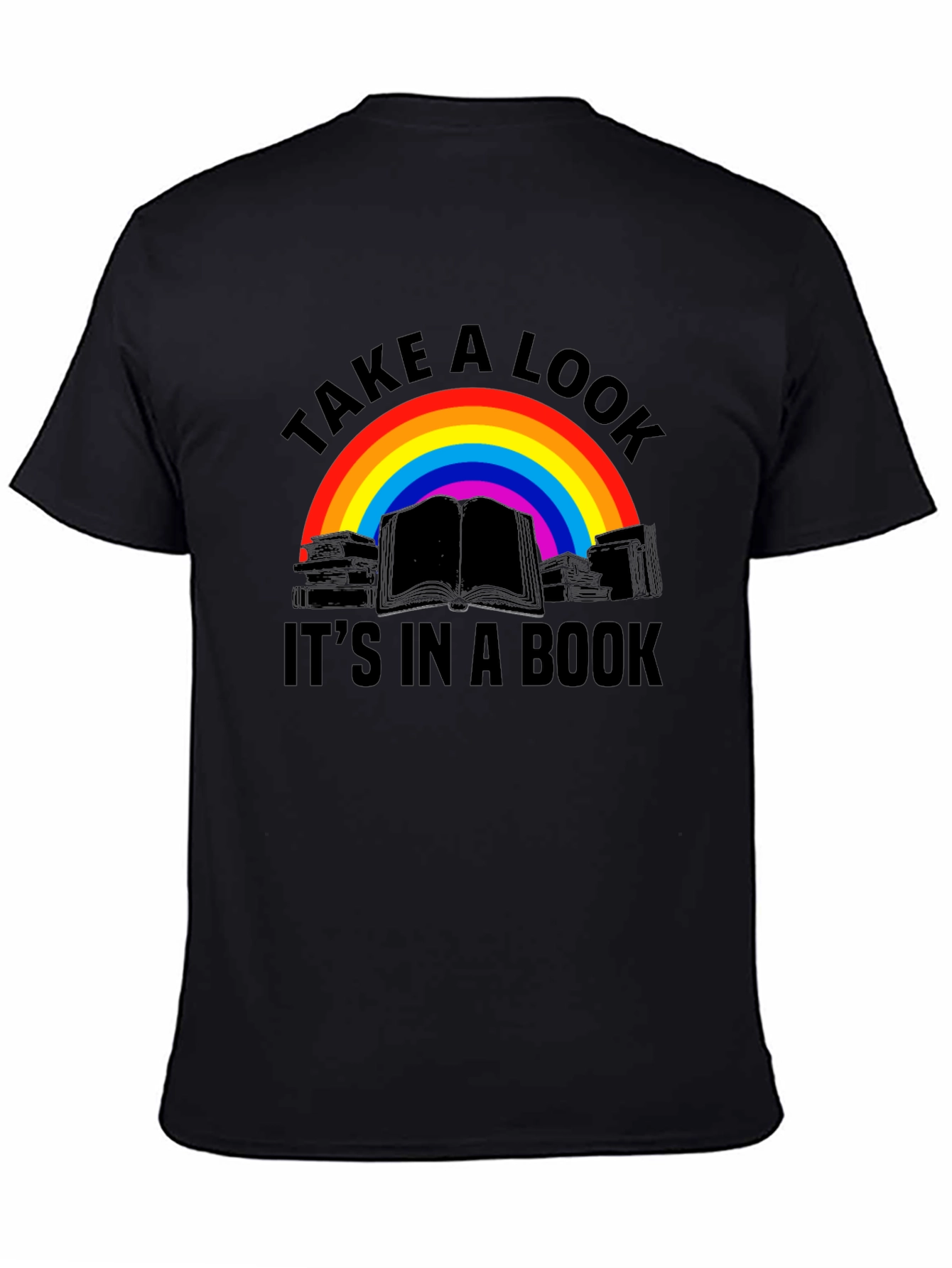 Take A Look Its In A Book T-Shirt