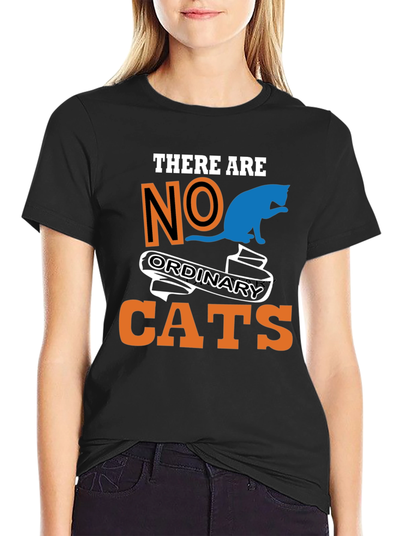 There Are No Ordinary Cats Graphic T-Shirt