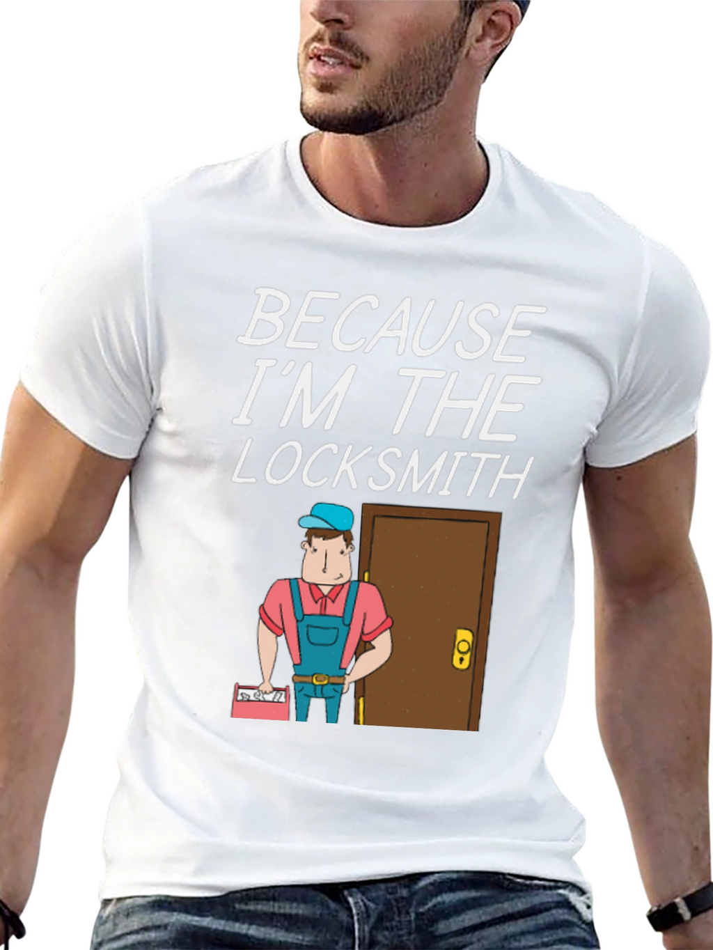 Locksmith T-Shirt - Because Im The Locksmith Fun Design