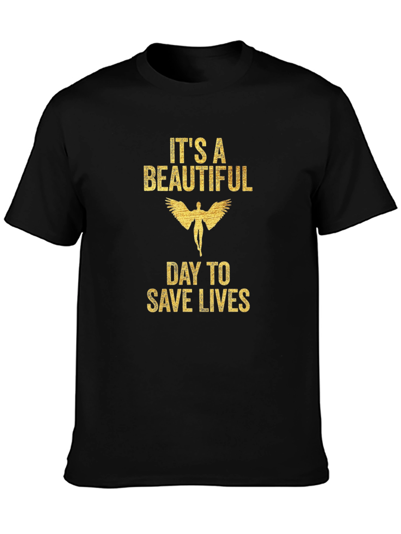 Its A Beautiful Day To Save Lives Graphic Tee