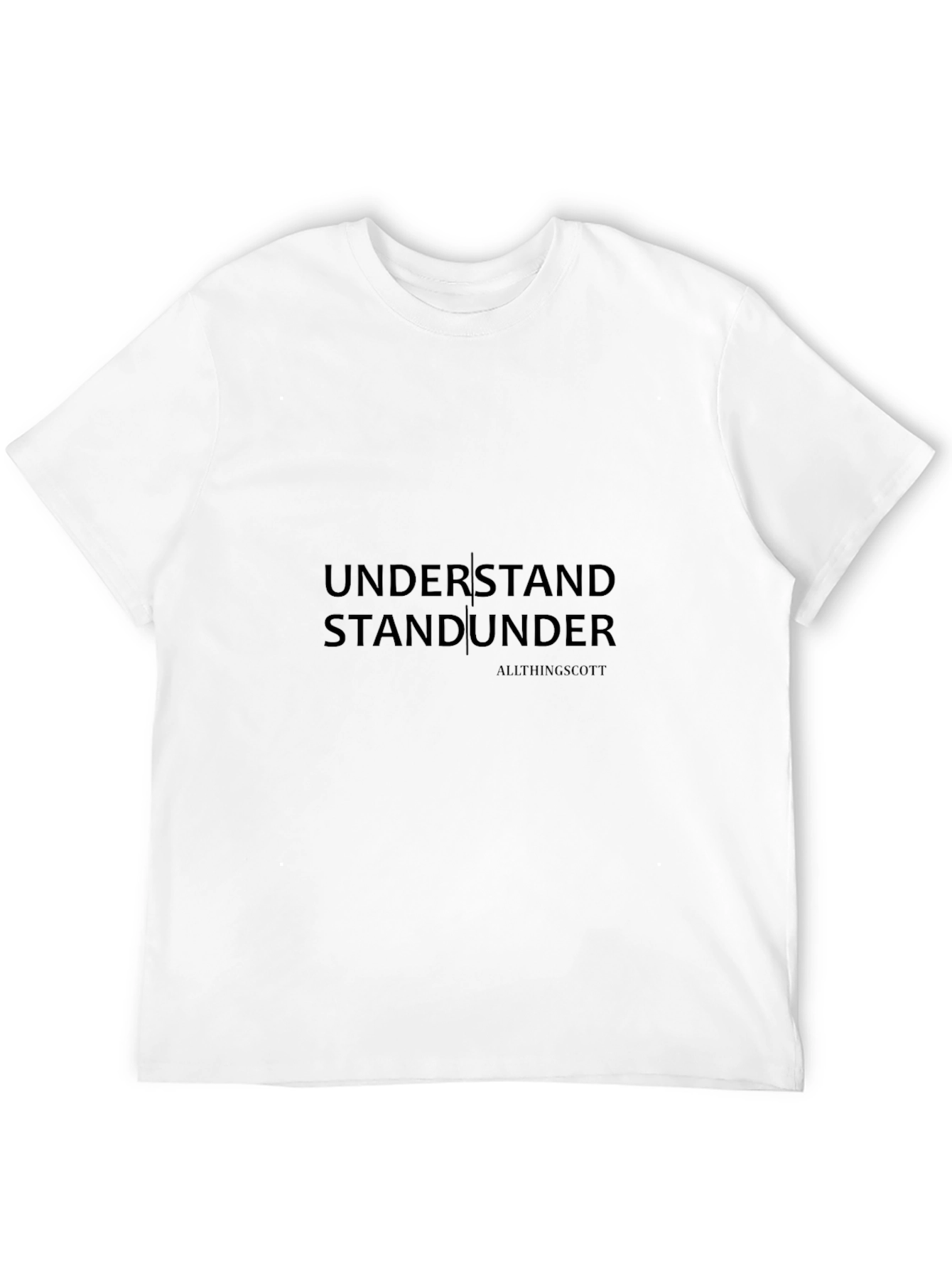 Understand Stand Under T-Shirt