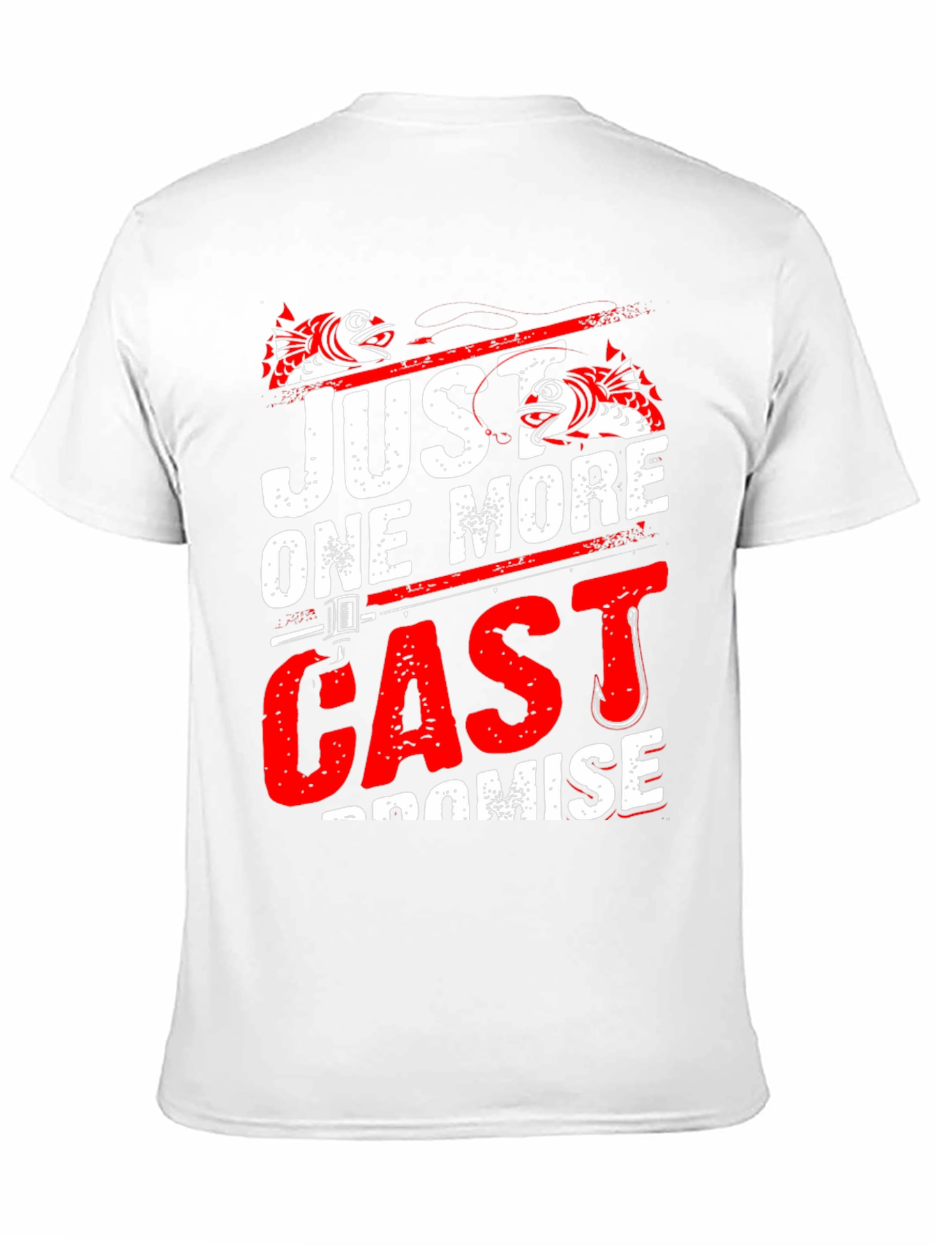Fishing T-Shirt: Just One More Cast Promise