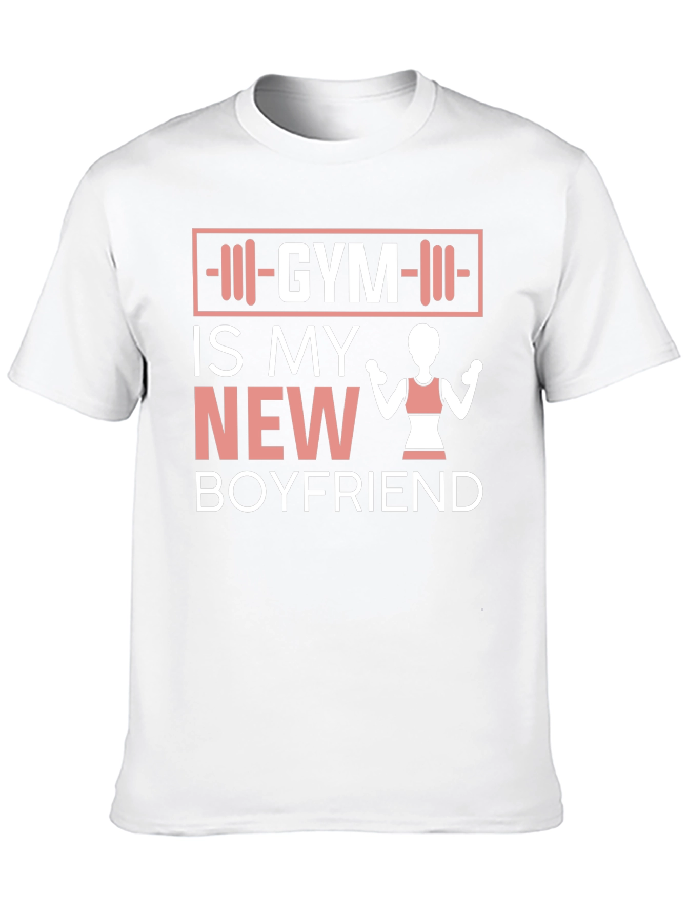 Gym is My New Boyfriend T-Shirt - Fitness Apparel
