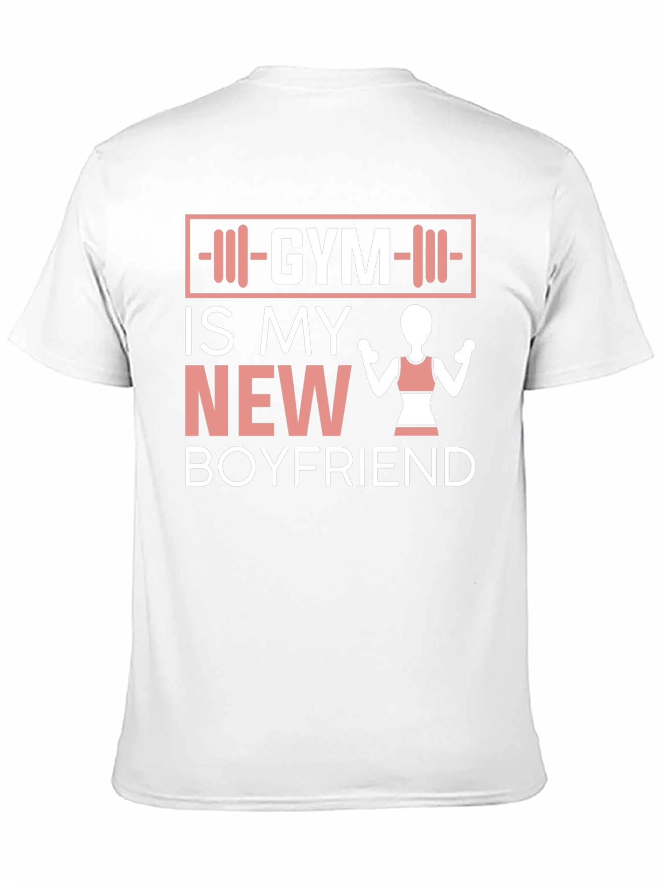 Gym is My New Boyfriend T-Shirt - Fitness Apparel