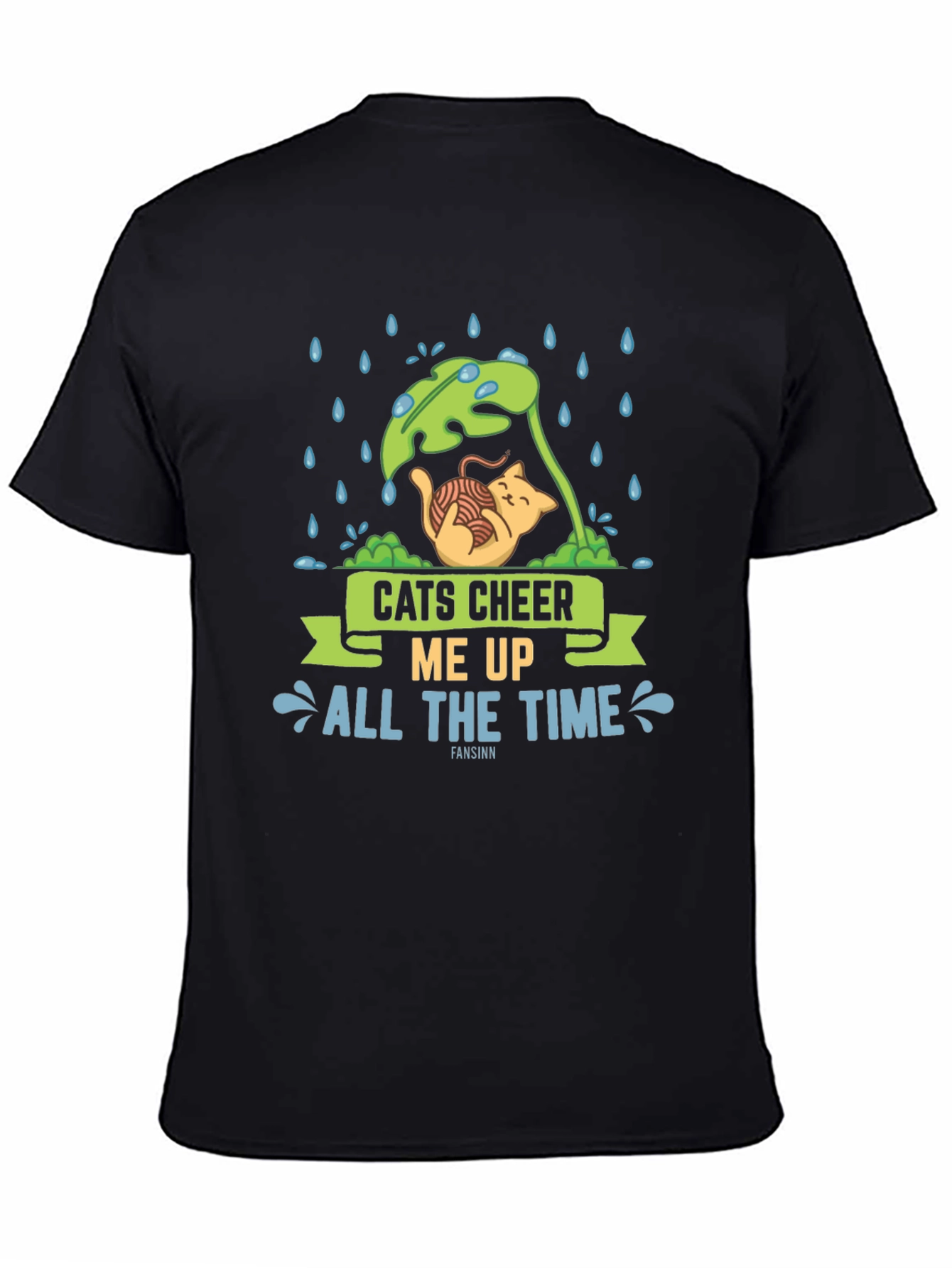 Cats Cheer Me Up All The Time T-Shirt