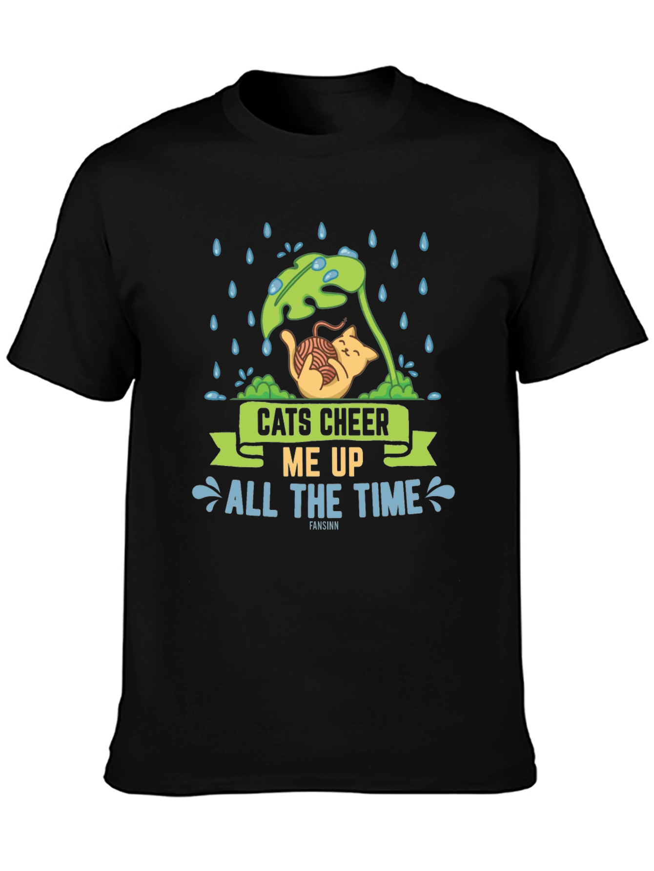 Cats Cheer Me Up All The Time T-Shirt