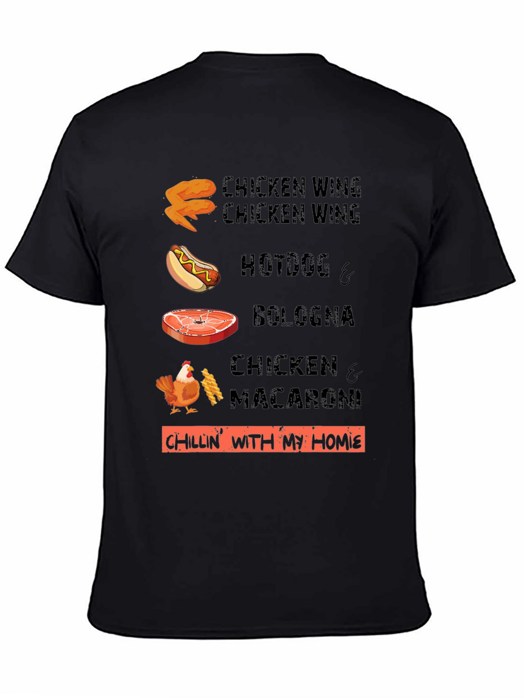 Chillin With My Homies Funny Food T-Shirt