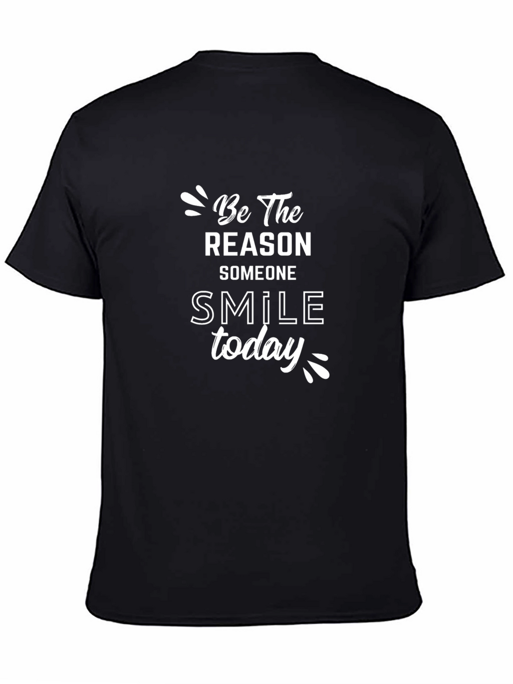 Be the Reason Smile Today Graphic Tee - Black