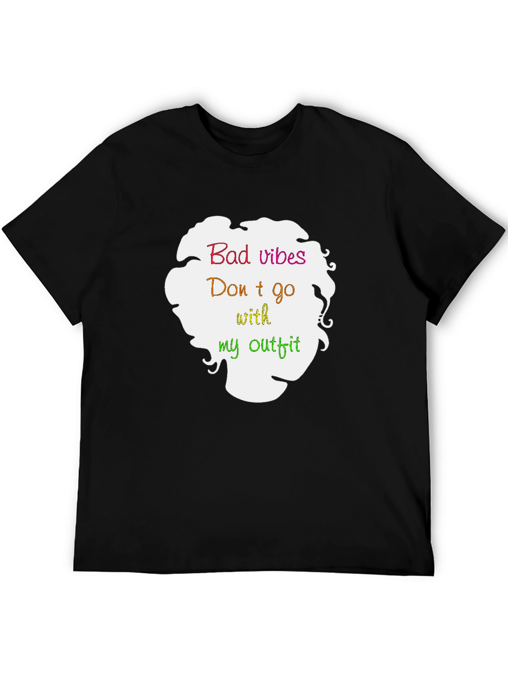 Bad Vibes Outfit T-Shirt - Casual Style