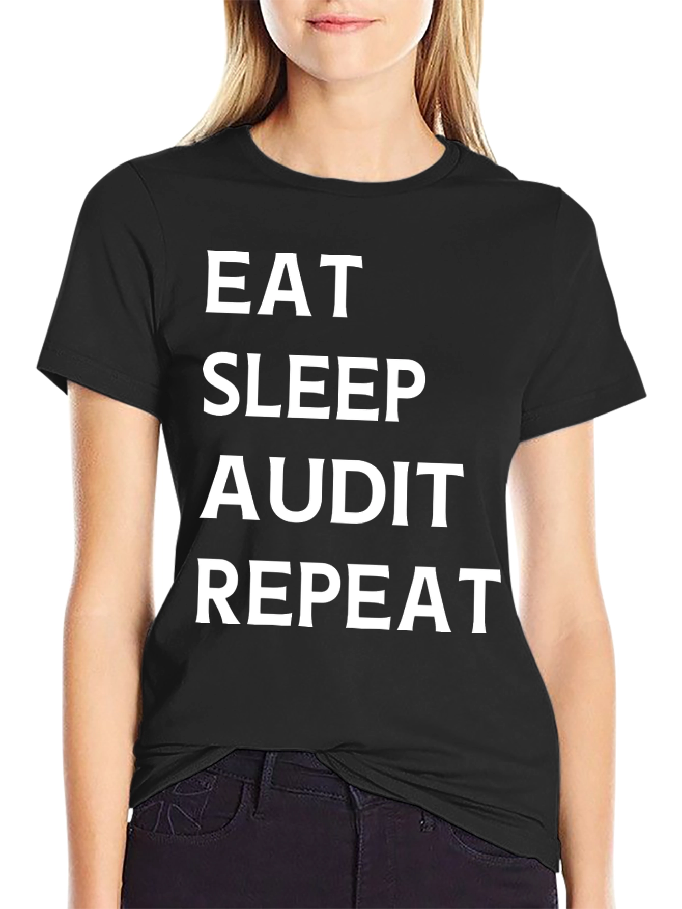 Eat Sleep Audit Repeat - Black T-Shirt