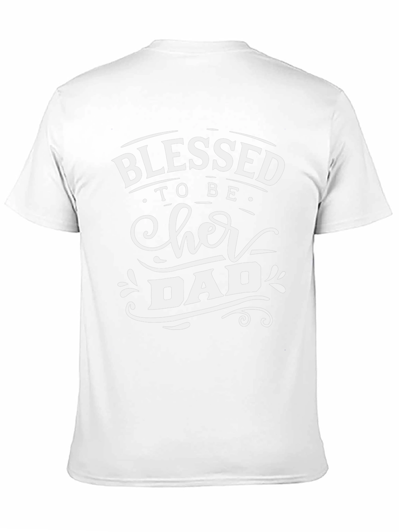 Blessed to Be Her Dad Graphic Tee